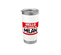 Milan Hello Hi My Name is Tshirt Name On Custom Stainless Steel Insulated Tumbler