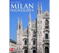 Milan: Highlights