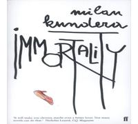 Milan Kundera Immortality Paperback Book Milan Kundera Multicolor