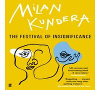 Milan Kundera The Festival of Insignificance Paperback Book Milan Kundera Multicolor