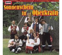 Milan Petrovic und seine lustigen Oberkrainer - Sonnenschein in Oberkrain