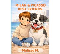 Milan & Picasso: Best Friends
