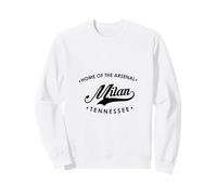 Milan Tennessee TN Home of the Arsenal for Men and Women Sweatshirt
