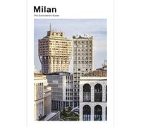 Milan: The Considered Guide: 5