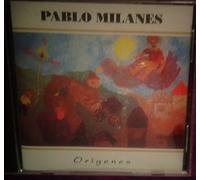 Milanes, Pablo - Origenes