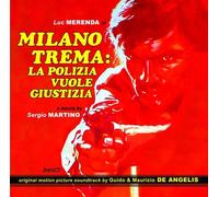 Guido & Maurizio De Angelis - Milano Trema: La Polizia Vuole Giustizia