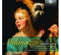 MILANUZZI/CAPPELLA DI SANTA MARIA DEGLI: ARIAS & DANCES - CD