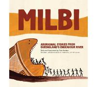 Milbi : Aboriginal stories from Queensland's Endeavour River