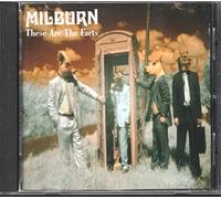 Milburn - These Are The Facts