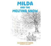 Milda And The Melting Snow