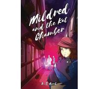 MILDRED AND THE KAT CHAMBER