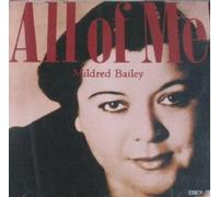 Mildred Bailey - All of Me-the Best of