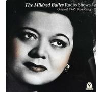 Mildred Bailey - Radio Shows 1945