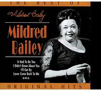 MILDRED BAILEY - The Best Of Mildred Bailey (18 Tracks)