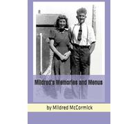 Mildred's Memories and Menus