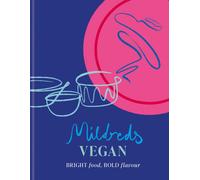 Mildreds Vegan: Bright food, bold flavour