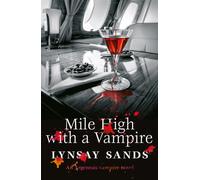 Mile High With a Vampire : Book Thirty-Three
