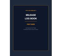Mileage Log Book for Taxes: IRS & CRA Compliant Auto Mileage Tracker for Small Business Owners, Truckers, Self-Employed & Uber Drivers | Vehicle Fuel & Expense Journal (8.5 x 11 Large Print)