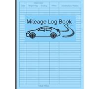 Mileage Log Book: Large 8.5" x 11" to Record Miles for Personal, Business, Ridesharing, Side Hustles, etc