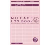 Mileage Log Book: Track Auto and Car Odometer Readings for Self-Employed Business Owners to Manage Gas Expenses for your Taxes.