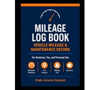 Mileage Log Book: Vehicle Mileage & Maintenance Record