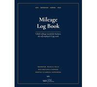 Mileage Log Book: Vehicle mileage records for business, the self-employed & gig work