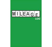 Mileage Log: Tracker for miles, repairs and expenses for your vehicle. (Logbooks from Grace Madison Publishing)