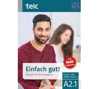 Milena Angioni Einfach gut Deutsch für die Integration A2.1 Kurs- (Paperback)