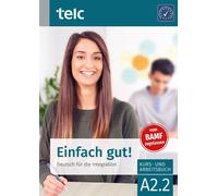 Milena Angioni Einfach gut Deutsch für die Integration A2.2 Kurs- u (Hardback)