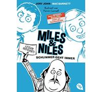 Miles & Niles - Schlimmer geht immer by John, Barnett, Cornell, Ernst PB.