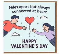 Miles Apart but Always Connected at Heart Valentine’s Day Card - Long Distance Love, Cute Romantic Card for Partner, Happy Valentine’s Day