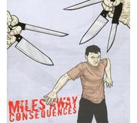 Miles Away - Consequences