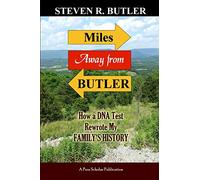 Miles Away from Butler: How a DNA Test Rewrote My Family's History