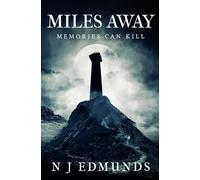 MILES AWAY: Memories Can Kill (The Flint & Masson Series)