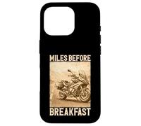 Miles Before Breakfast Motorcycle Adventure Design Case for iPhone 16 Pro