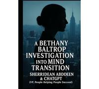Miles Carter: A Bethany Baltrop Investigation into Mind Transition