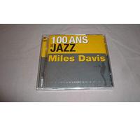 Miles Davis - 100 Ans de Jazz
