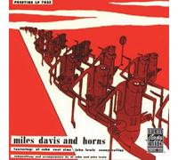 Miles Davis Al Cohn Zoot Sims John Lewis Sonny Rollins - Miles Davis And Horns