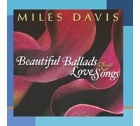 Miles Davis - Beautiful Ballads And Love Songs [Us Import]