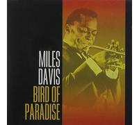 Miles Davis - Bird of Paradise