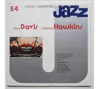 Miles Davis, Coleman Hawkins - I Giganti Del Jazz Vol. 54