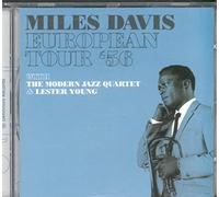 Miles Davis - European Tour '56