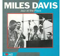 Miles Davis - Jazz At The Plaza