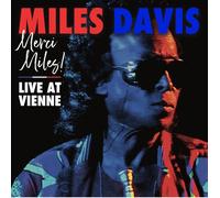 Miles Davis – Merci Miles! Live at Vienne – Rhino