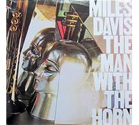 Miles Davis - MILES DAVIS LP, THE MAN WITH THE HORN (US ISSUE EX/EX VINYL)