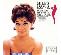 MILES DAVIS/MILES DAVIS SEXTET - SOMEDAY MY PRINCE WILL COME NEW CD