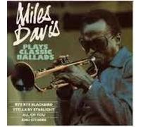 Miles Davis - Plays Classic Ballads