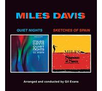 Miles Davis - Quiet Nights + Sketches of Spain