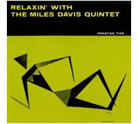 MILES DAVIS: RELAXIN WITH THE MILES DAVIS QUINTET - CD