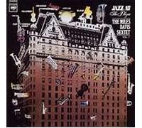 Miles Davis Sextet - Jazz at the Plaza